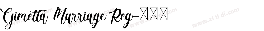 Gimetta Marriage Reg字体转换